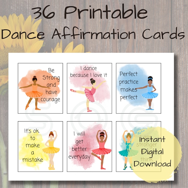 36 Cute Printable Affirmation and Motivation cards for dancers Positive Daily Affirmations Cards for kids Cute affirmation cards for dancers