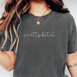 Smutty Bitch Comfort Colors Tee, stfuattdlagg T Shirt, Smut, Hot Books, Booktok, Spicy Book Lover, Bookish, Gift For Her, Dark Romance, Goth