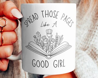 Spread Those Pages Mug: Spicy Book Lover Gift