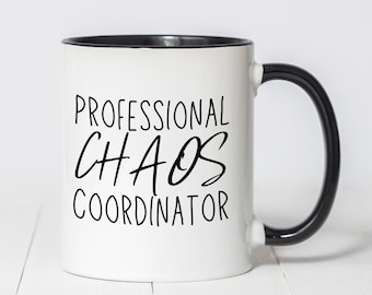 Chaos Coordinator Coffee Mug: Funny Work Gift, 11oz Ceramic