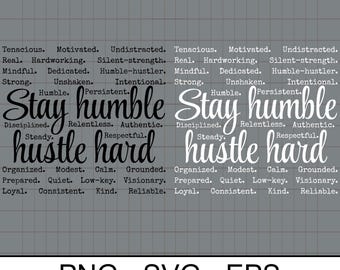 Mantente humilde y esfuérzate al máximo SVG PNG: Cita tipográfica (digital)
