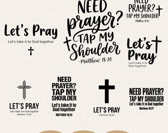 Necesitas oración, toca mi hombro (SVG PNG), archivo de corte de versículo bíblico Mateo 18 20, oremos (cristiano), diseño de camiseta de fe, descarga digital religiosa