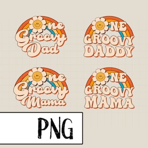 One Groovy Mama And One Groovy Daddy Couple png Birthday 60s 70s Costume digital file sublimation  png for shirt,sweatshirt,mug,hoodie