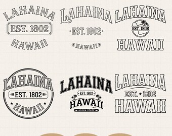 Lahaina Hawaii EST. 1802 Svg Png, Vacaciones vintage en Maui, Letras universitarias retro, Gráfico del estado de Aloha, Viaje familiar a la playa, Descarga digital