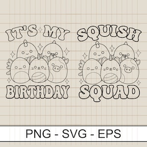 Happy Birthday Girl It's My Birthday Girl Squish Squad Mallow Svg Png, Coloring Squish Page PNG, sublimation digital download