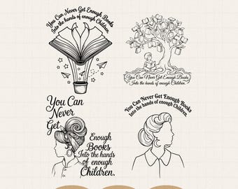 You can never get enough books into the hands of enough children Svg Png, Country Music, Book Lover, Gift For Librarian, Digital Download