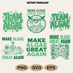Puede incluir: Una colección de seis diseños gráficos verdes con el texto Team Algae y Make Algae Great Again. Las ilustraciones incluyen una fuente de estilo viscoso, un personaje con gafas de sol, un estanque con fuente y un letrero de madera.