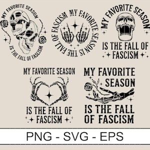 Könnte beinhalten: Eine Sammlung von schwarz-weißen Grafikdesigns mit Schädeln, Skeletthänden und Rosen, versehen mit dem Text "My Favorite Season Is The Fall Of Fascism". Geeignet für Anti-Faschismus- oder Halloween-Themen.