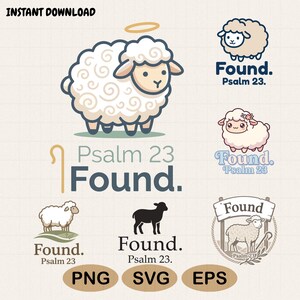 Könnte beinhalten: Eine Sammlung digitaler Designs mit Schaf-Motiven. Die Designs umfassen ein Cartoon-Schaf mit Heiligenschein und Textelemente wie "Found" und "Psalm 23". Formate: PNG, SVG und EPS.