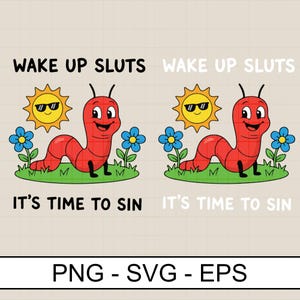 Vakna slynor, det är dags att synda, png Svg: Sublimering digital nedladdning