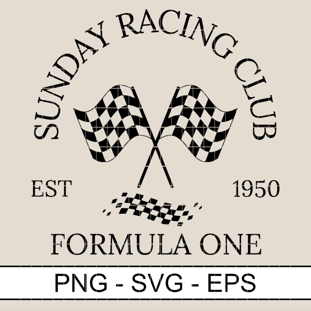 Formula One SVG PNG: Sunday Racing Club Design (digital Download) - Etsy