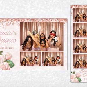 Rose Gold Wedding Birthday Quinceañera Sweet 16 Photo Booth Template 4x6 and 2x6