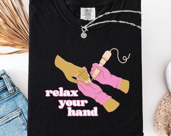 Relax Your Hand Nail Tech Shirt, Comfort Colors Cotton