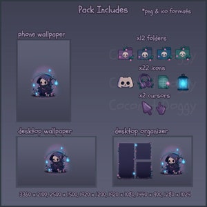 May include: A digital desktop pack featuring a cartoon grim reaper with glowing blue lights and pink flowers. The pack includes phone and desktop wallpapers, folders, icons, and cursors. The text "Pack Includes" is at the top of the image. The text "*png & ico formats" is below the text "Pack Includes". The text "phone wallpaper" is in the top left corner of the image. The text "desktop wallpaper" is in the bottom left corner of the image. The text "desktop organizer" is in the bottom right corner of the image. The text "x12 folders" is in the top right corner of the image. The text "x22 icons" is below the text "x12 folders". The text "x2 cursors" is below the text "x22 icons". The text "3360 x 2100, 2500 x 1500, 1920 x 1200, 1920 x 1080, 1440 x 900, 1280 x 1024" is at the bottom of the image.
