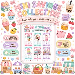 Könnte beinhalten: Ein digitales Spar-Challenge-Blatt mit dem Titel Mini Ice Cream Savings, das sechs dessertbasierte Tracker mit nummerierten Kreisen enthält. Das Design umfasst pastellfarbene Illustrationen von Eis, einem Wagen und einem Stand, umgeben von Symbolen.