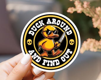 Funny Duck Sticker “Duck Around & Find Out” | Cool Duck with Knife | Waterproof Vinyl Sticker | 3 Inch | Dark Humor Animal Sticker