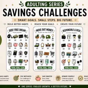 May include: A financial planning graphic with the text "Adulting Series Savings Challenges." It features three savings challenges: Debt Free Dream, Move Out Money, and Responsible & Rich. Each challenge has a total goal amount.
