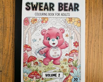 Swear Bear Colouring Book Volume 2