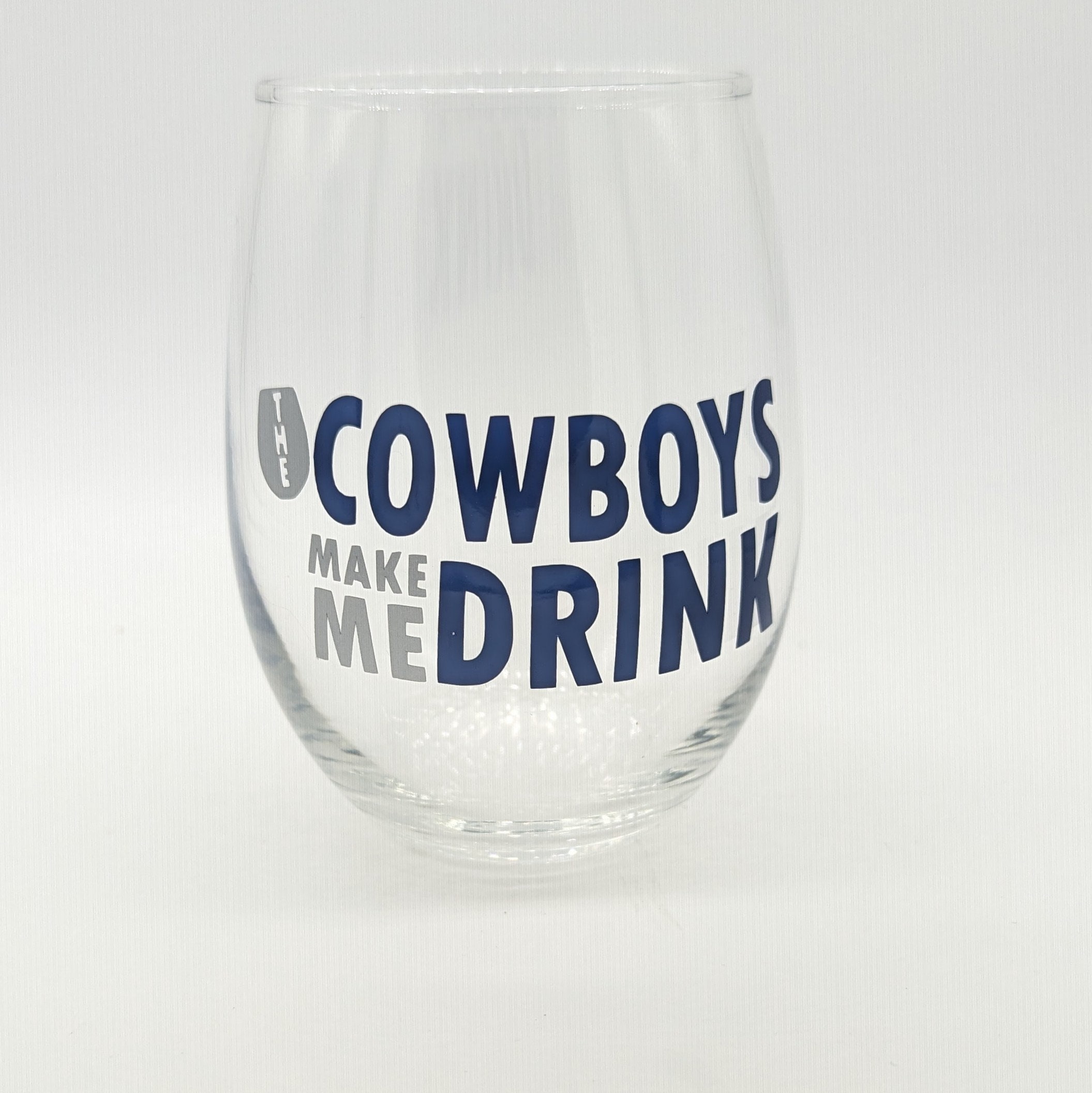 The Cowboys Make Me Drink Wine Glass | Dallas Sports | Football Playoffs