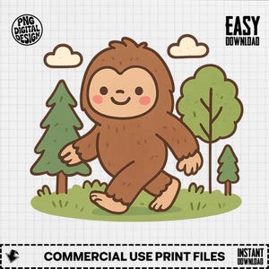 May include: A cartoon illustration of a friendly Bigfoot walking on green grass, surrounded by trees and clouds. The Bigfoot is brown with a light brown face and rosy cheeks. The image includes the text "PNG DIGITAL DESIGN" and "EASY DOWNLOAD".