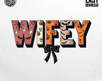 BUNDLE of TWO Wifey Halloween Png, Spooky Wifey Png, Halloween Wife Clipart, Halloween Design, Autumn Design, Digital Download
