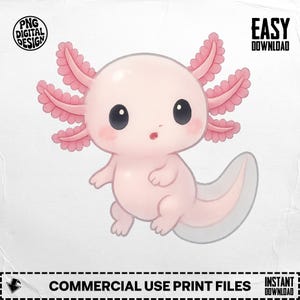 Cute Axolotl PNG, Pink Axolotl Clipart, Kawaii Axolotl Png, Salamander Png, Axolotl Sublimation, Digital Download