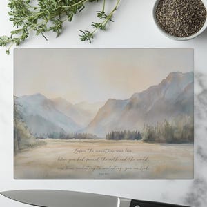 Christian Cutting Board Bible Verse Kitchen Decor Psalm 90 Scripture Mountain Landscape Glass Charcuterie Board Faith Inspired Gift