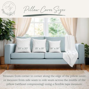 May include: Three white square throw pillows on a light blue sofa, labeled with sizes 20" x 20", 18" x 18", and 16" x 16". Text at the top reads Pillow Cover Sizes, and instructions at the bottom explain how to measure from corner to corner.