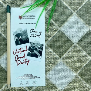 May include: A white card with a red and white logo for Sandy Spring High School. The card invites the Class of 2024 to a virtual graduation party. The card also includes instructions on how to plant seeds using a pencil.