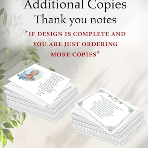 May include: A stack of white thank you cards with a green border and a photo of a woman on the front. The text on the card reads "Additional Copies Thank you notes *IF DESIGN IS COMPLETE AND YOU ARE JUST ORDERING MORE COPIES*"