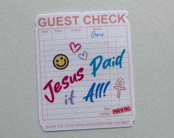 Jesus Paid It All Sticker | Christian Faith, Water Bottle Decal