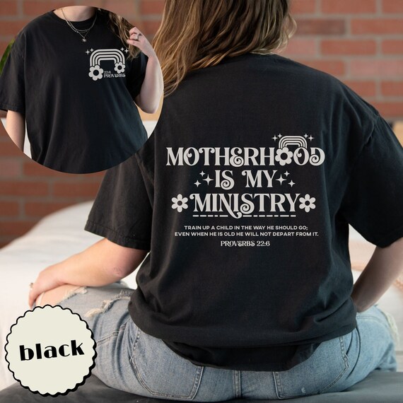 Motherhood is My Ministry Wildflower Shirts Motherhood is My Ministry Wildflower Shirts
