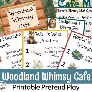 May include: A printable pretend play set for kids featuring a woodland whimsy cafe menu with different food items like Wolf's Wild Pudding, Rabbit's Lasagna, and Hedgehog's Berry Pie. The menu cards are illustrated with cute woodland animals and have instructions for making each dish.