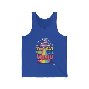 To Gay For This World Tank Top