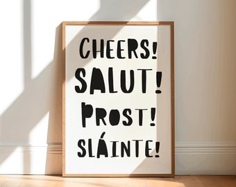 Cheers Salut Prost Slainte Bar Cart Print Printable Wall Art PNG Digital Downloads