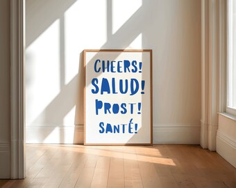 Blue Cheers Salud Prost Sante Print, Dorm Room Decor Bar Cart Art Trendy Wall Prints Poster kitchen Digital Print Retro Alcohol Art Print