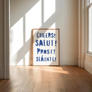 ブルーチアーズ Salut Prost Slainte プリント、寮の部屋の装飾バーカートアートトレンディな壁プリントポスターキッチンデジタルプリントレトロアルコールアートプリント