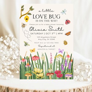 May include: A baby shower invitation with the text "a little LOVE BUG IS ON THE WAY!" featuring illustrations of bees, butterflies, and flowers. The invitation includes the name Olivia Smith, date, time, and location.
