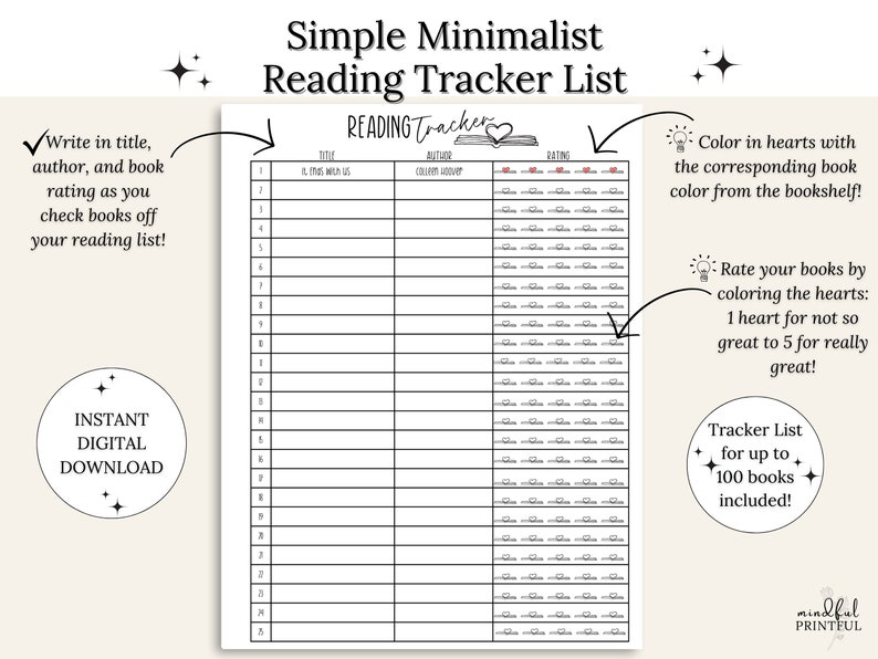 May include: A printable reading tracker list with a black and white design. The tracker has space for 100 books and includes columns for the title, author, color code, and rating. The rating is indicated by coloring in hearts.
