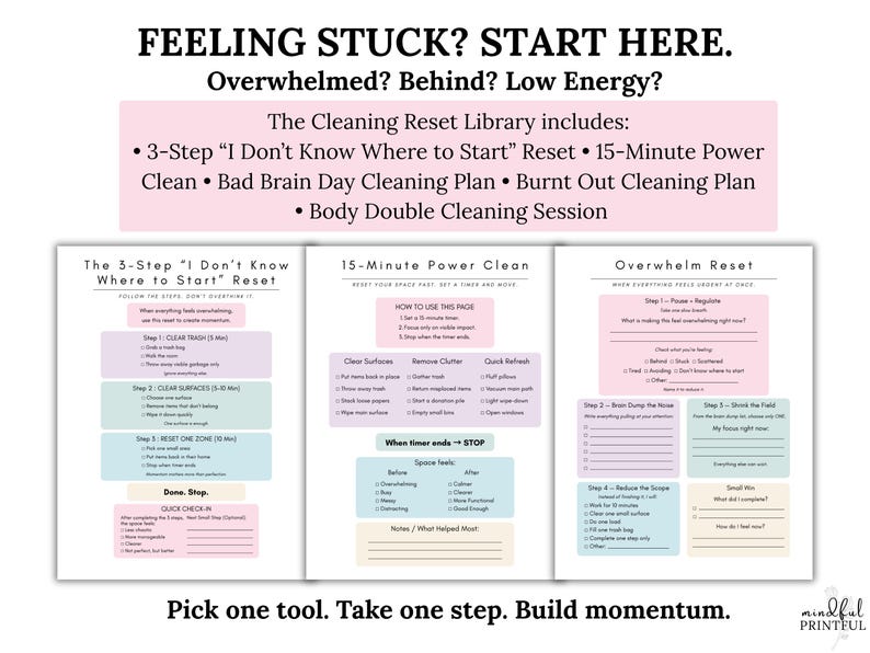 K&ouml;nnte beinhalten: Eine druckbare Reinigungs-Reset-Bibliothek mit dem Text "FEELING STUCK? START HERE." Die Bibliothek umfasst einen 3-Stufen-Reset, eine 15-Minuten-Power-Reinigung und andere Reinigungspl&auml;ne. Der Text "Pick one tool. Take one step. Build momentum." ist ebenfalls enthalten.