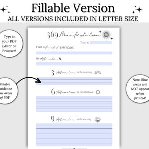 May include: A printable 369 manifestation journal with a blue fill-in area for writing affirmations. The journal includes sections for morning, afternoon, and evening affirmations. The text "369 Manifestation" is at the top of the page.