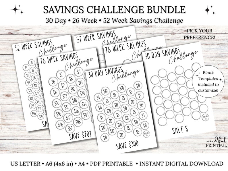 May include: Printable savings challenge bundle with four different options: 30 day, 26 week, 52 week, and a blank template. Each option features a circle design with dollar amounts to track savings progress. The text "Save &pound;300" is visible on one of the printable sheets.