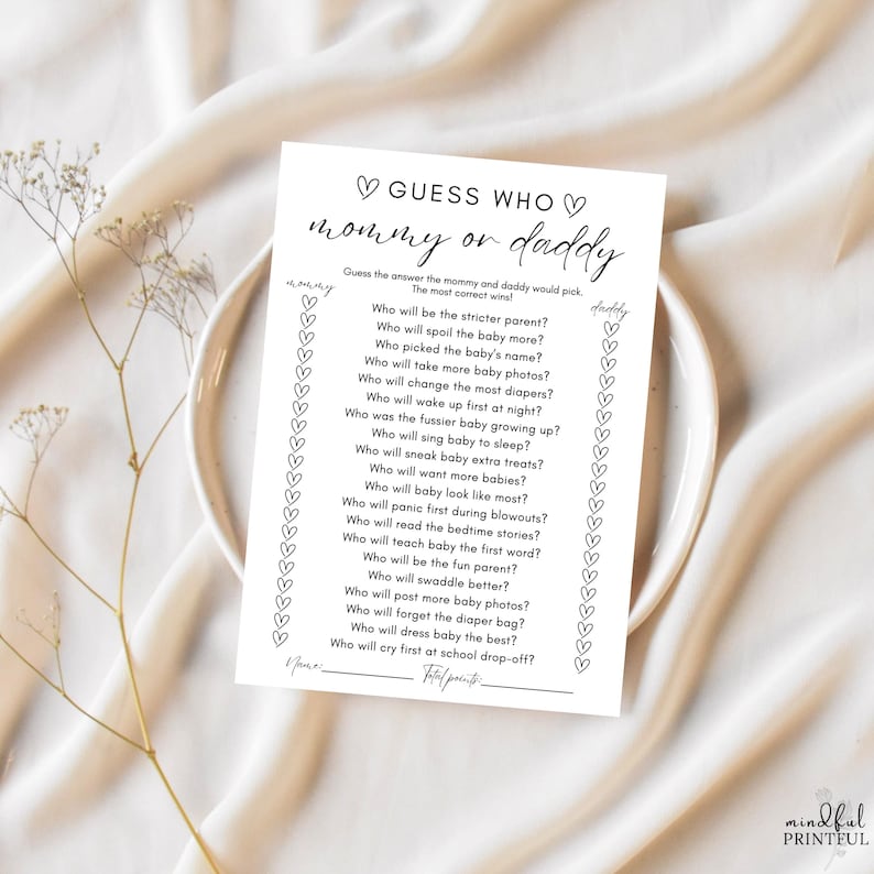 Add some laughs and friendly competition to your baby shower with this Guess Who: Mommy or Daddy Game! Guests will try to guess who’s more likely to handle all the new parent duties — from diaper duty to late-night feedings — making it the perfect icebreaker for any crowd.