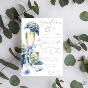 Plantilla de invitación para despedida de soltera "Algo azul antes de hacer" con hortensias azules florales y champán. Editar en Canva.