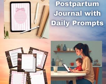 30-Day Digital and Printable New Mom Journal, Prompts, Reflections & Self-Care Guide, Post Pregnancy Journal