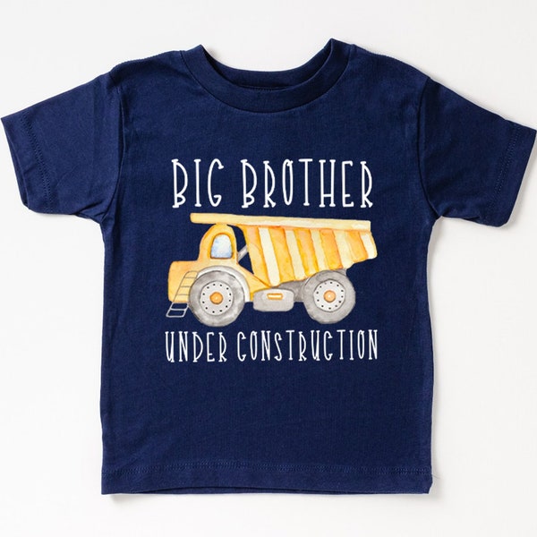 Big Brother T-Shirt, Big Bro Announcement, Big Brother Sweatshirt, Big Brother Under Construction, Big Brother Digger Bodysuit, Newborn Gift