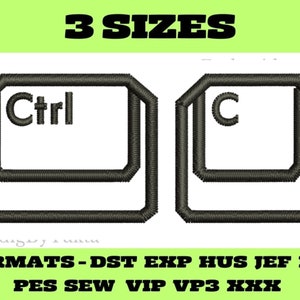 以下が含まれることがあります： キーボードの「Ctrl」キーと「C」キーを刺繍したデザイン。デザインは濃いグレーの糸で、キーの中に「Ctrl」と「C」の文字が入っています。画像には「3サイズ」の文字と刺繍フォーマットのリストも含まれています。
