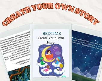 May include: A colourful illustration of children reading on clouds with a crescent moon in the background. The text "BEDTIME Create Your Own Story" is on the illustration.