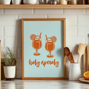 Aperol Spritz Print Holy Aperoly Poster Signature Cocktail Drink Sign Kitchen Bar Cart Decor Martini Glass Wall Art Minimalist Blue Orange