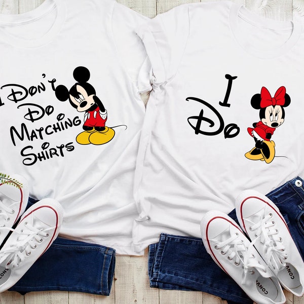 I Do I Dont Do Couples Matching T-Shirts Funny Couples His And Hers Matching Tops Theme Park T-Shirts Men's Ladies Mickey Humour Funny